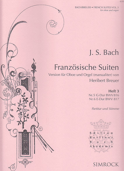 Bach, Franzosische Suiten III (Ob,Org) (Simrock)