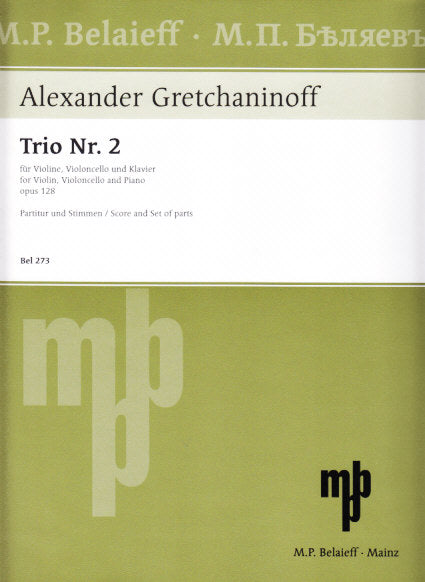 Grechaninov, Trio No. 2 in G op. 128 (Belaieff)