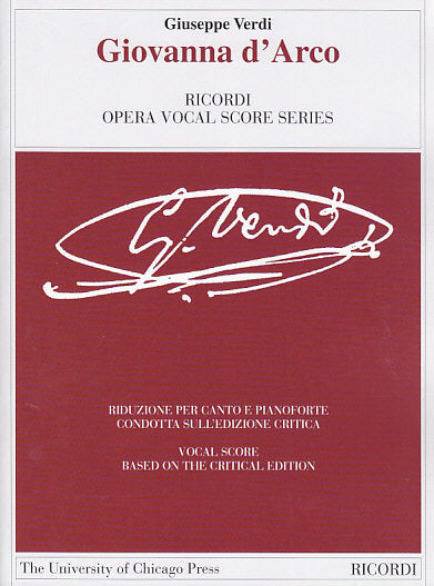 Verdi, Giovanna d'Arco [I] (Rizzuti) (Chicago Press, The University of/Ricordi)