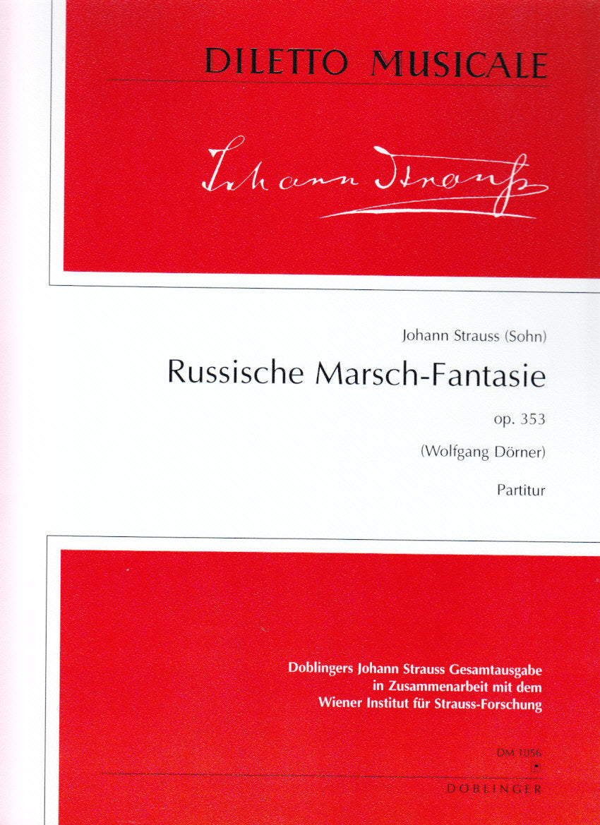 Strauss,J., Russ. Marsch-Fantasie Score (Doblinger)