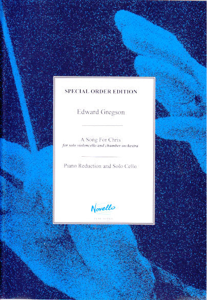 Gregson, Song for Chris: Concerto (Novello)