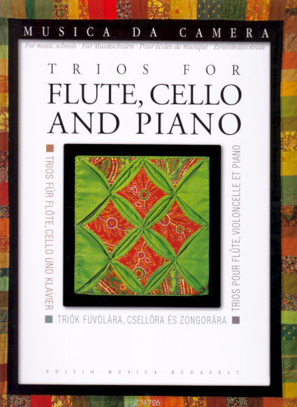 Trios for flute, cello and piano (Editio Musica Budapest)