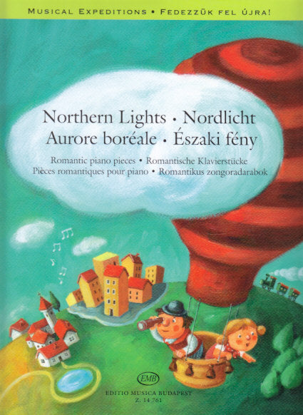 Nothern Lights: Romantic piano pieces (Editio Musica Budapest)