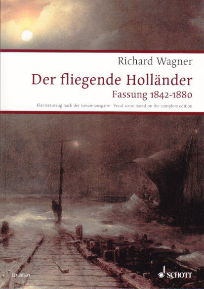 Wagner, WWV 63 Fliegende Hollander [G] (Schott)