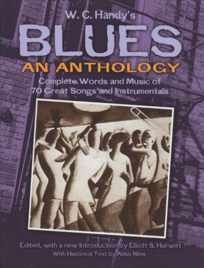 W.C. Handy's Blues, An Anthology (Dover)