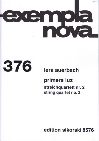 Auerbach, Primera luz: Streichquartett 2 (Sikorski)