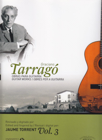 Tarrago, Obras para guitarra 3 (UME/Boileau)