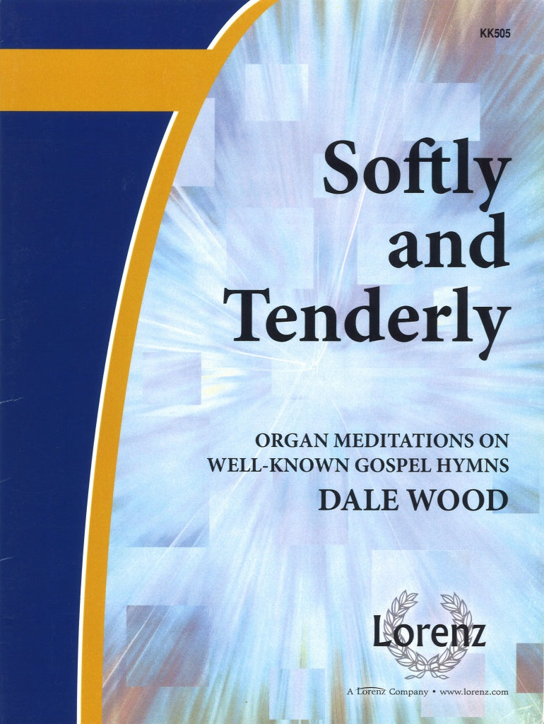 Softly and Tenderly (Sacred Music Press/Lorenz)