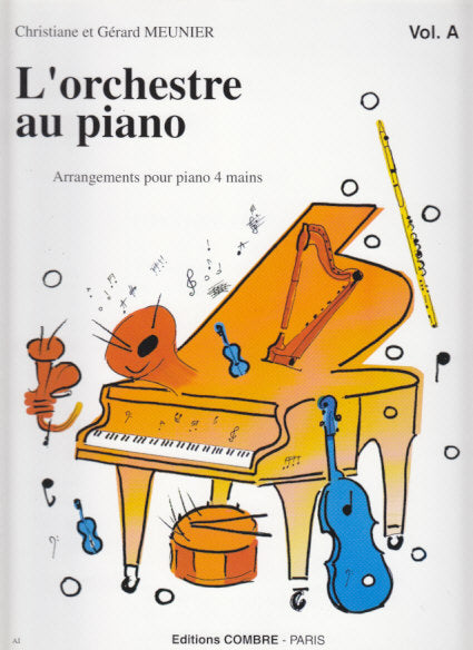 Orchestre au piano, Vol. A (Combre)