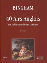 Bingham, 40 Airs anglois (ARec,Bc) (Ut Orpheus)
