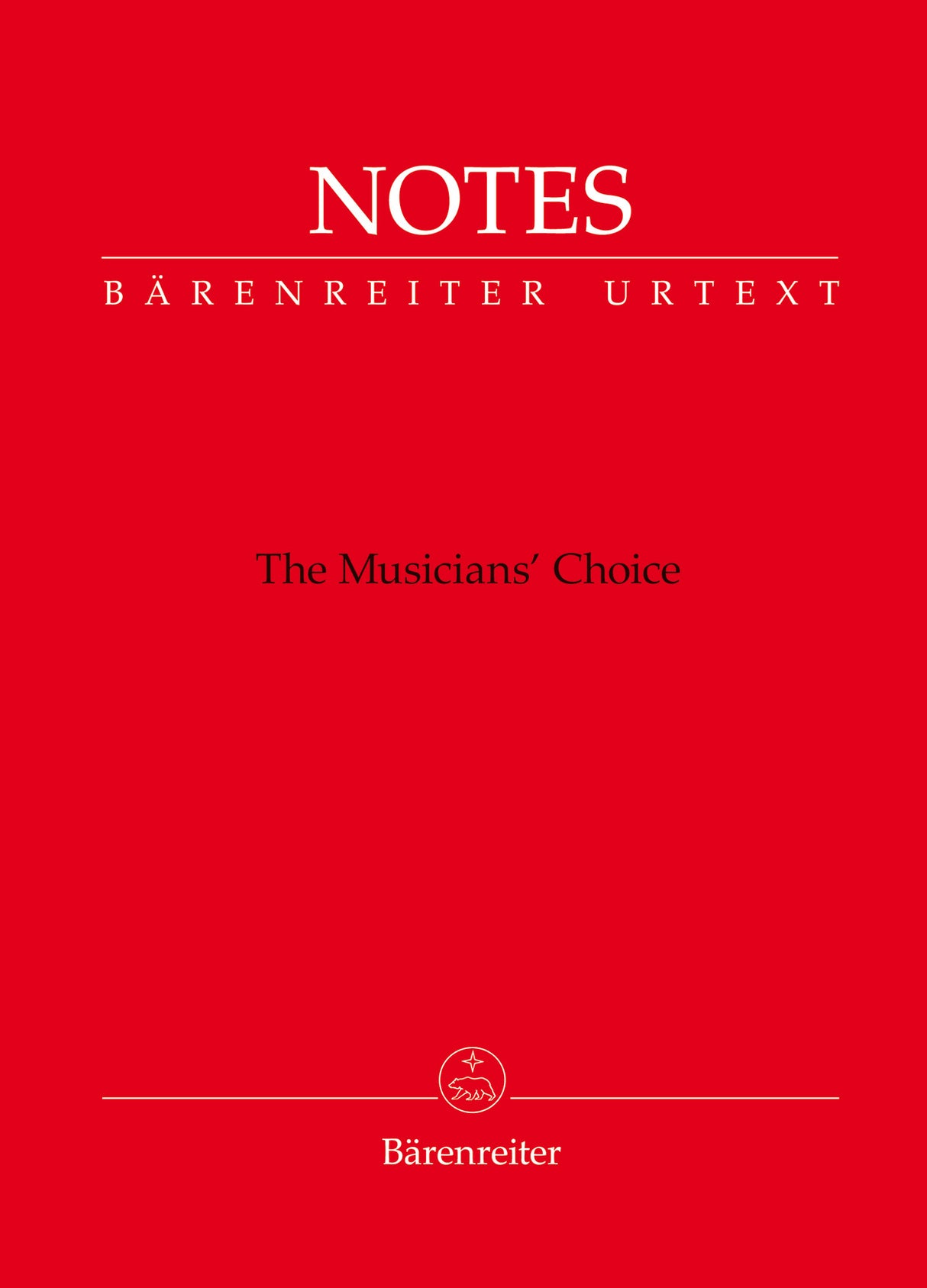 Notes: The Musicians' Choice (MozartRed) (Barenreiter)