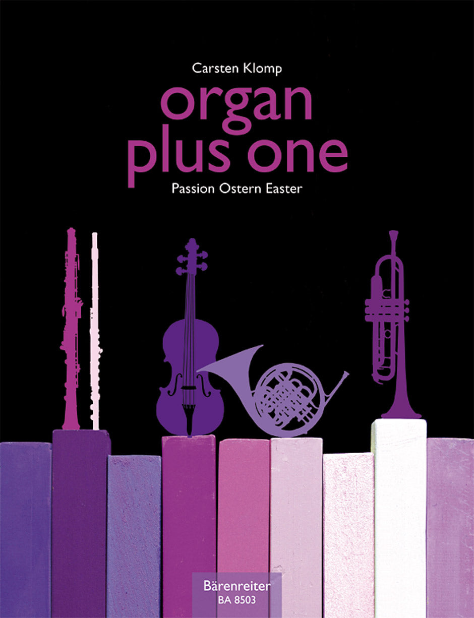 Organ plus one, Passion, Ostern/Easter (Barenreiter)
