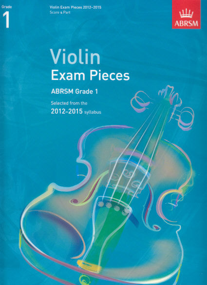 Violin Exam Pieces 2012-2015, Grade 1 (Associated Board (ABRSM))