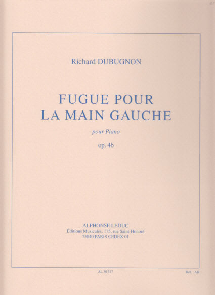 Dubugnon, Fugue pour la main gauche (Leduc)