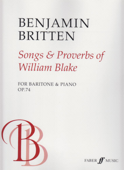 Britten, Songs & Proverbs Blake op. 74 (Faber Music)