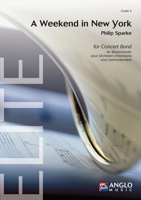Sparke,Weekend in New York (Anglo Music Press)