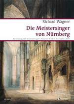 Wagner, WWV 96 Meistersinger v. Nurnberg (Schott)