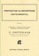 Gartenlaub, Preparation instrumental B (Rideau Rouge)