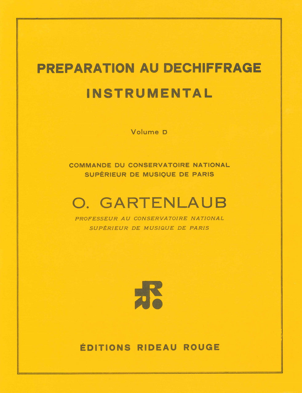 Gartenlaub, Preparation instrumental D (Rideau Rouge)