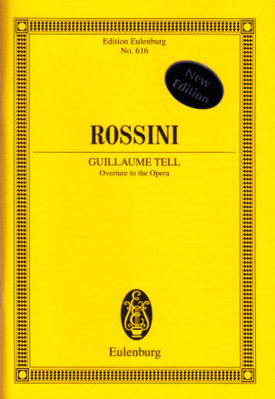 Rossini, Ov Guillaume Tell (Eulenburg)