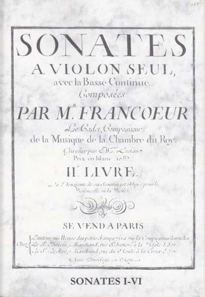 Francoeur,  Sonates 2e livre, I-VI (Walhall)