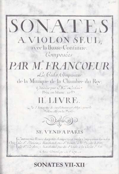 Francoeur,  Sonates 2e livre, VII-XII (Walhall)