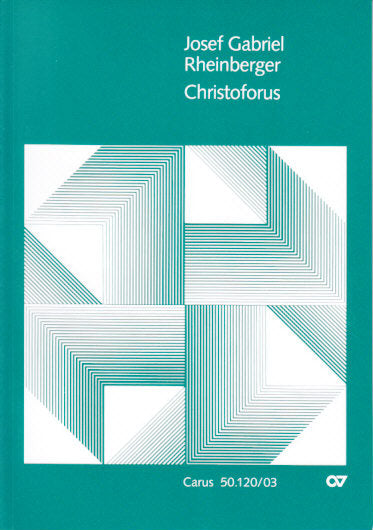 Rheinberger, Christoforus op. 120 [G/E] (Carus)