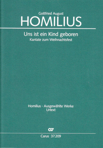 Homilius, Uns ist ein Kind geboren (Carus)