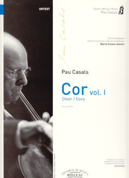 Casals, Cor = Choir 1 [Cat] (Boileau)