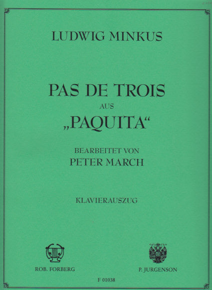 Minkus. Paquita, Pas de trois (Forberg)