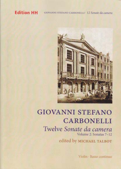 Carbonelli, Sonate da camera, II: 7-12 (Edition HH)