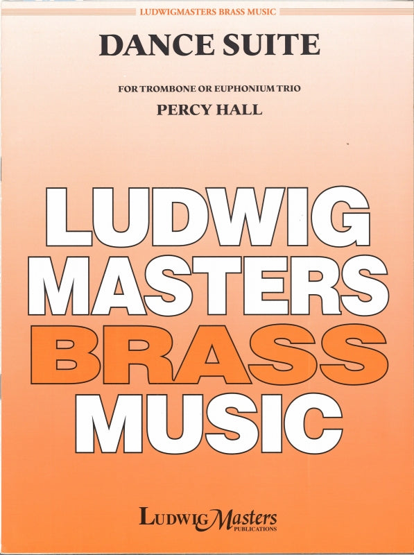 Hall, Dance Suite (3Tbn/3Euph) (LudwigMasters)