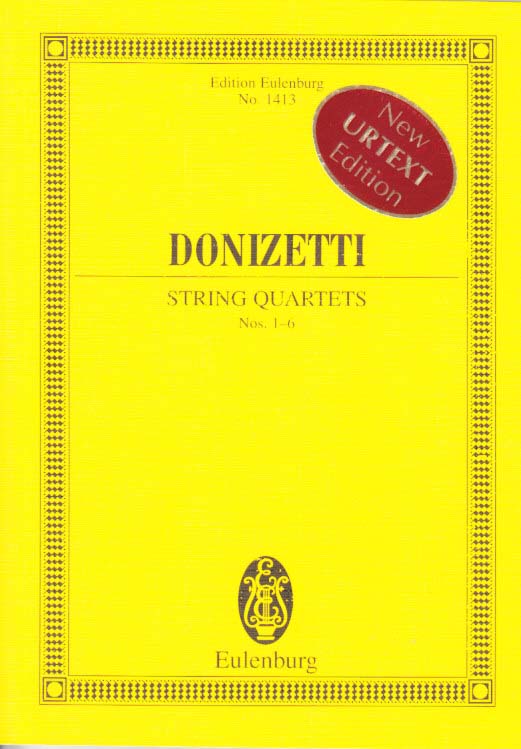 Donizetti, String Quartets No. 1-6 (Eulenburg)