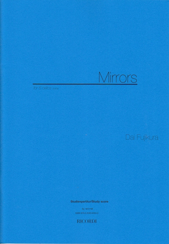 Fujikura, Mirrors (2009) (Score) (Ricordi)