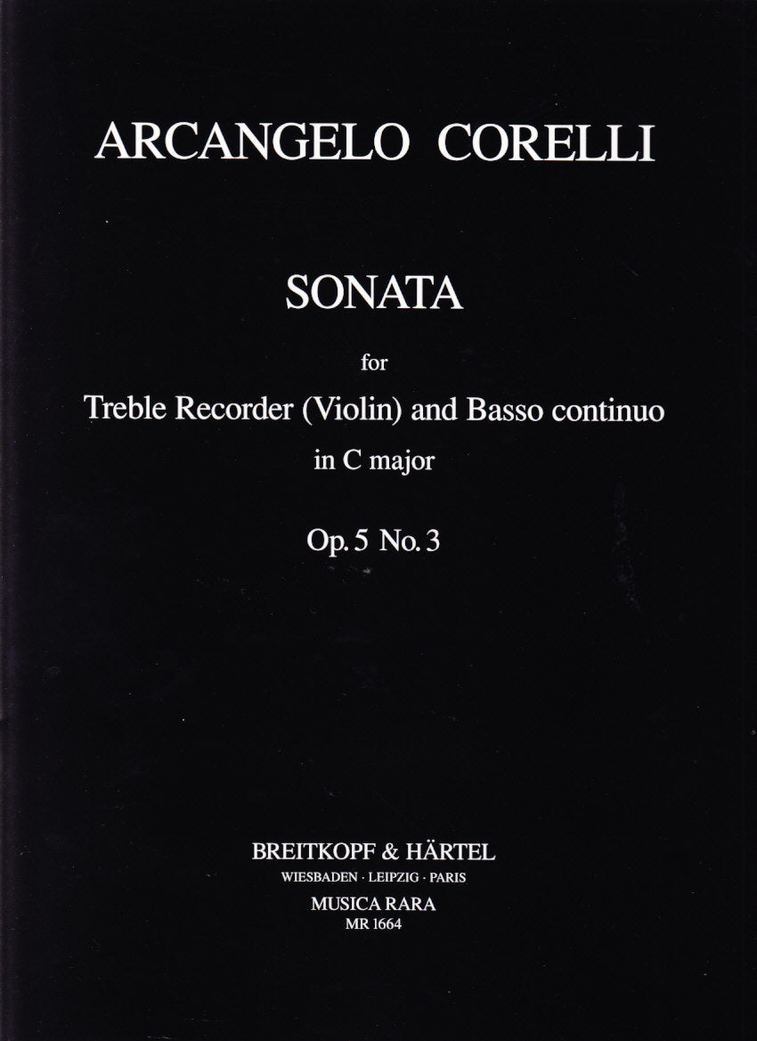 Corelli, Sonata op. 5/3 in C (ARec/Vn,Bc (Musica Rara)