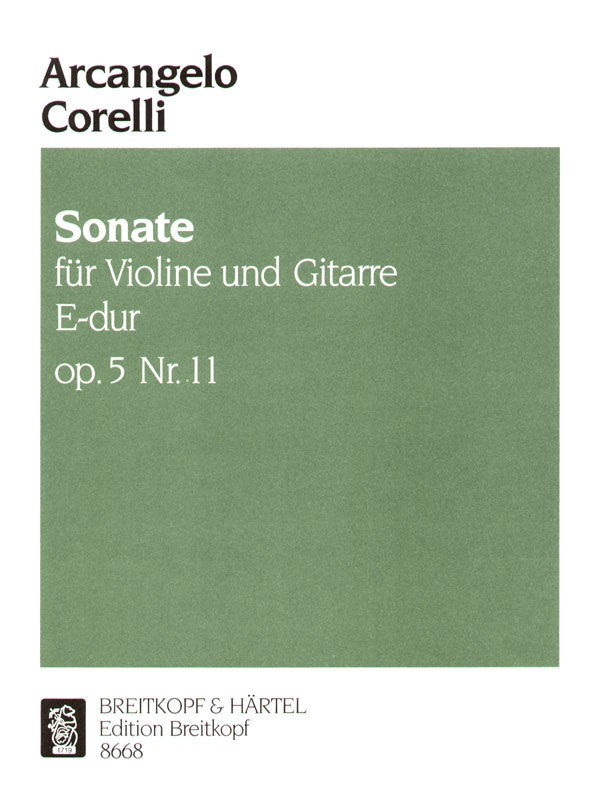 Corelli, Sonata op. 5/11 in E (Vn,Guit) (Breitkopf)