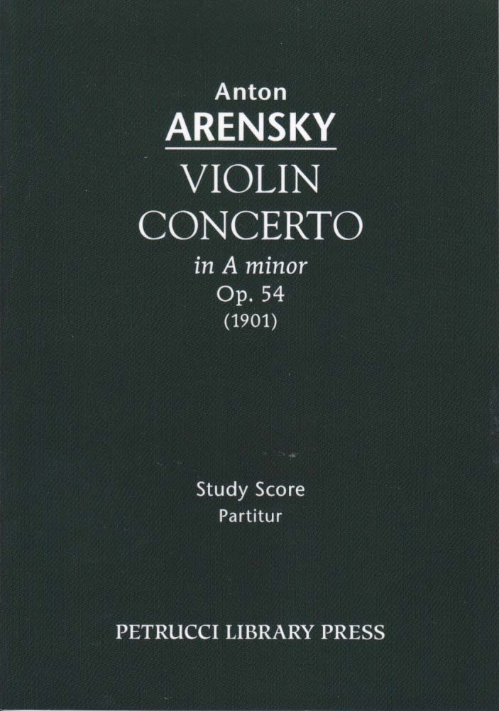 Arensky, Concerto for Violin op. 54 in a (Petrucci Library Press)