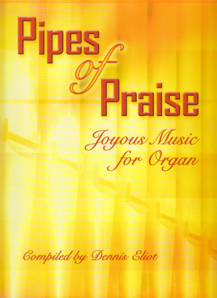 Pipes of Praise (Lorenz)