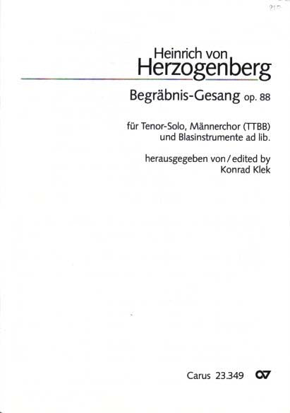 Herzogenberg, Begrabnis-Gesang op. 88 (Carus)