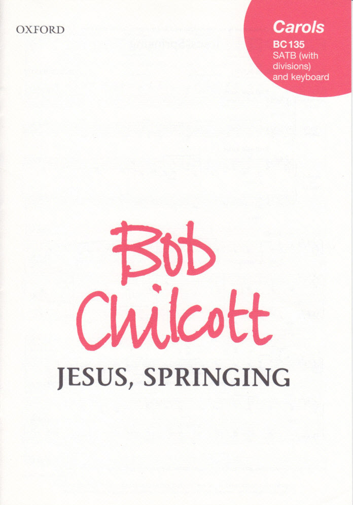 Chilcott, Jesus, Springing (Oxford University Press)