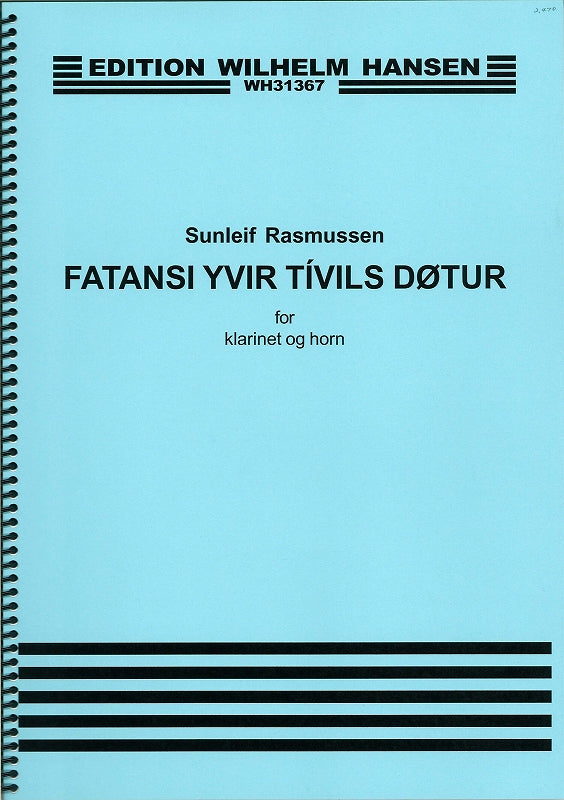 Rasmussen, Fatansi yvir Tivilsdotur (W.Hansen)