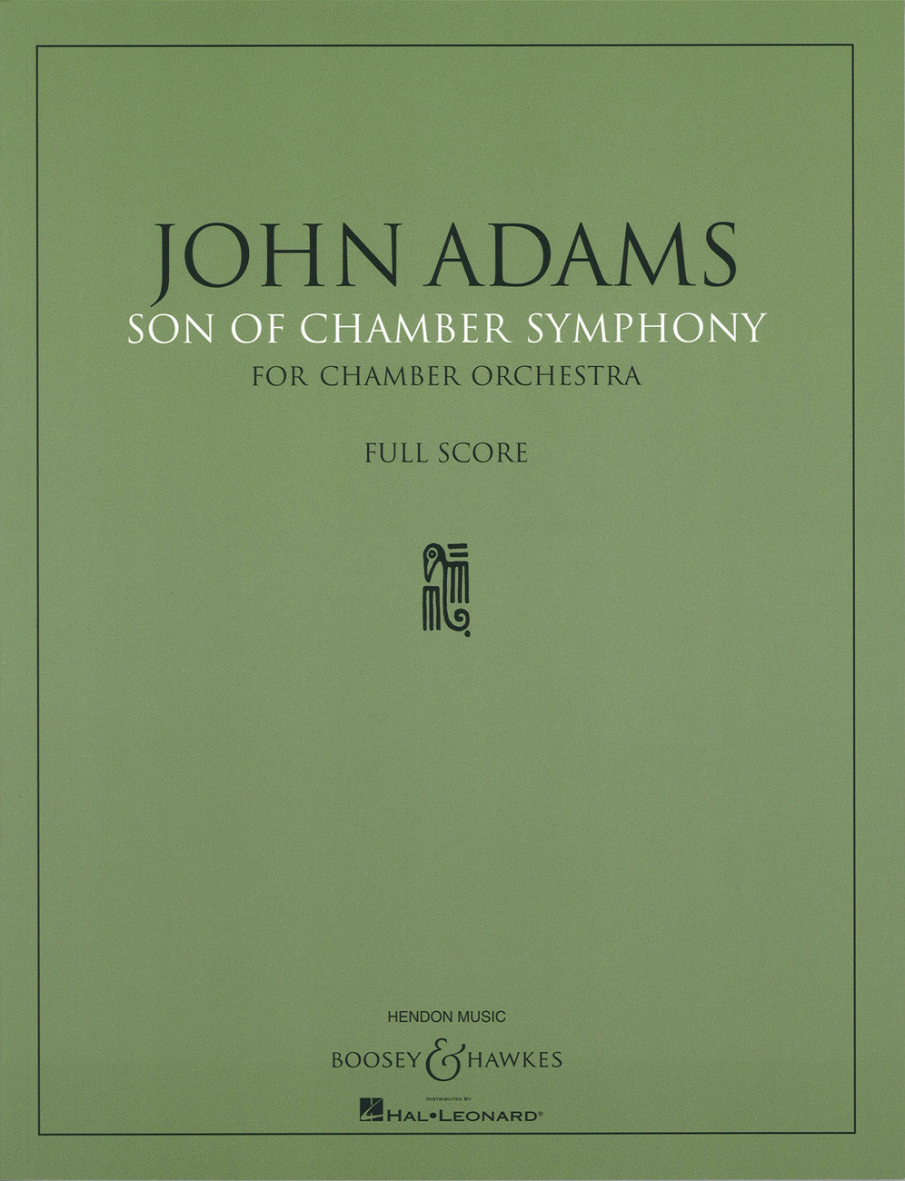 Adams, Son of Chamber Symphony (2007) (Boosey)