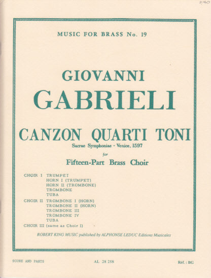 Gabrieli, Canzon quarti toni a 15 (Robert King/Leduc)