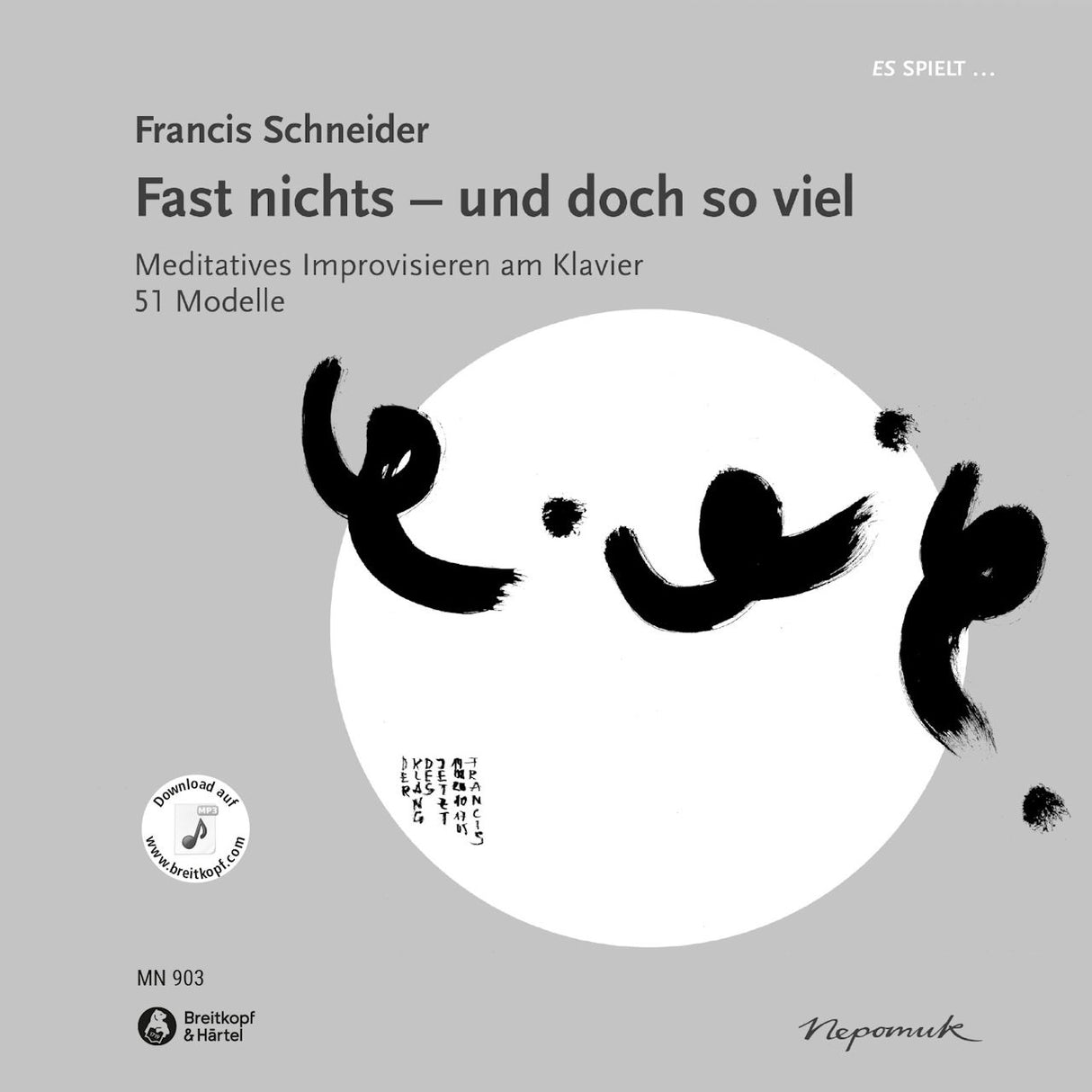 Schneider, Fast nichts (+CD) (Nepomuk)