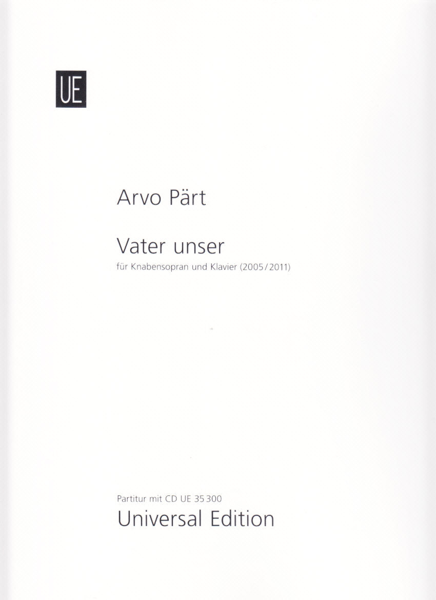 Part, Vater unser (2005/11) (+CD) (Universal)