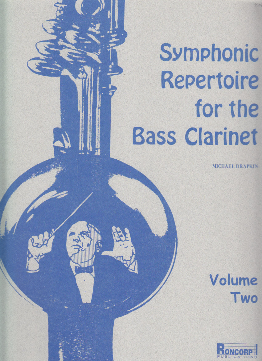 Drapkin, Symphonic Repertoire BsCl 2 (Roncorp)