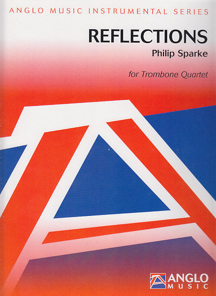 Sparke, Reflections (4Tbn) (Anglo Music Press)
