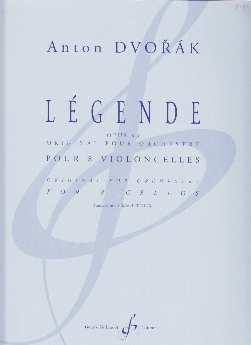 Dvorak, Legende from Sym. op. 95 (8Vc) (Billaudot)