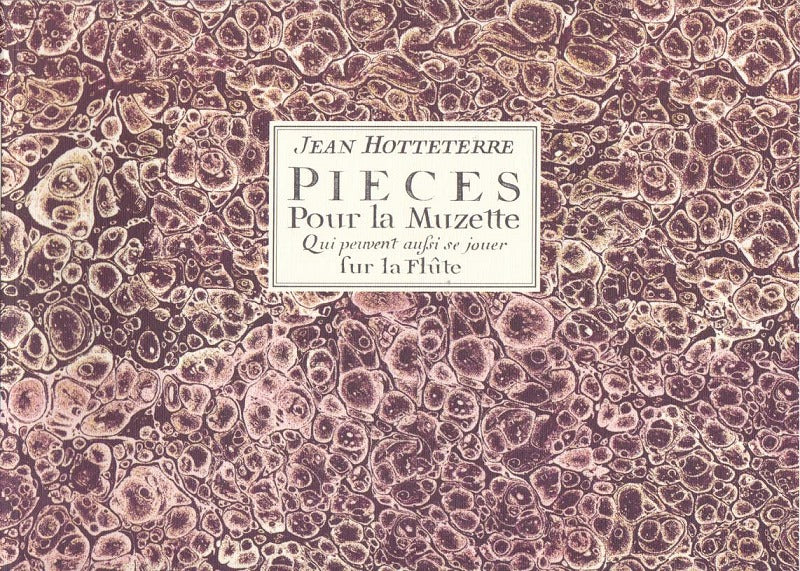 Hotteterre,J., Pieces pour la musette (S.P.E.S.)