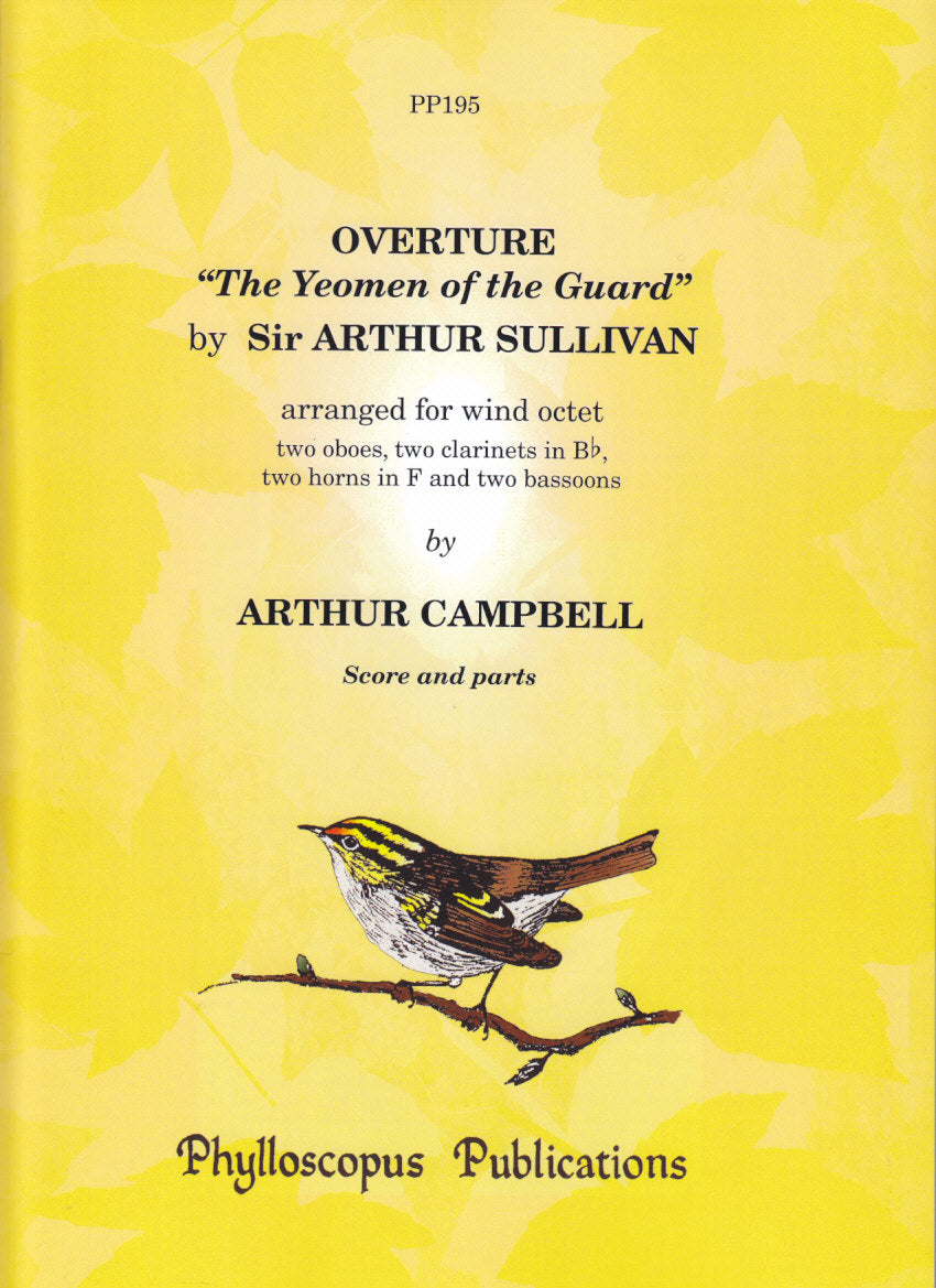 Sullivan, Yeomen of the Guard Ov. (Phylloscopus Publications)